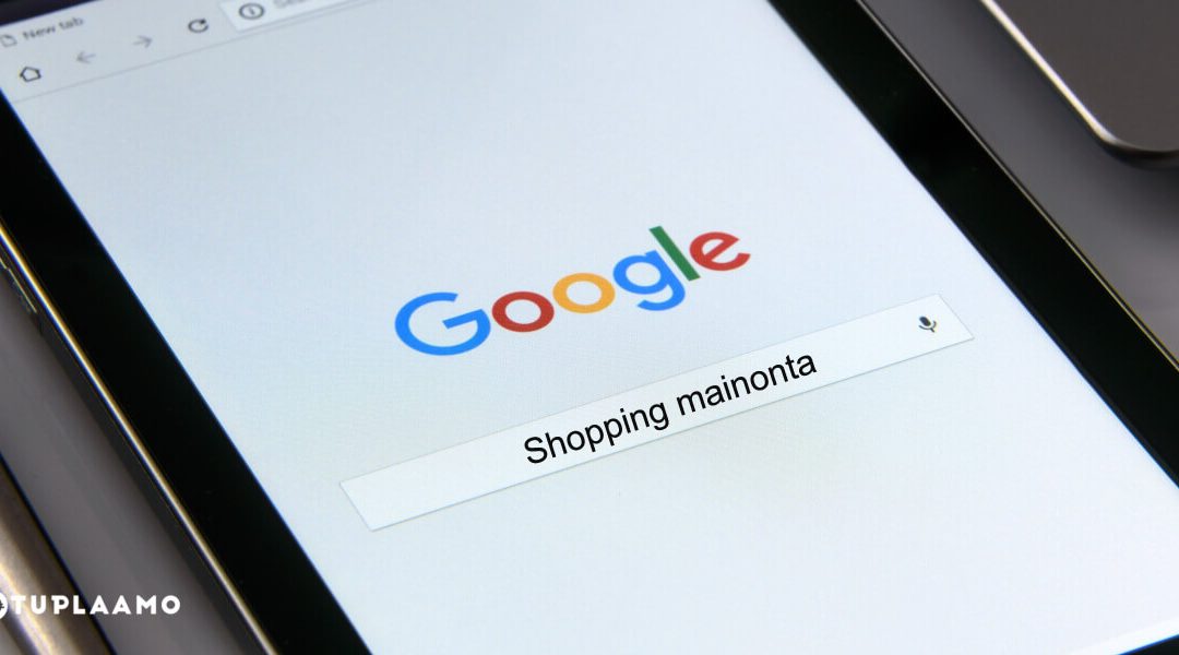 Google Shopping — uusi formaatti verkkokauppojen hakukonemainontaan