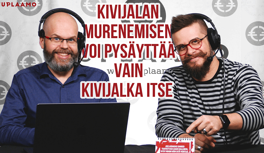 Kivijalan murenemisen voi pysäyttää vain kivijalka itse