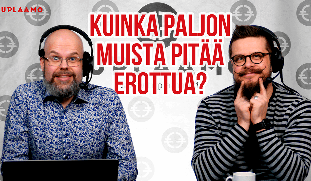 Kuinka paljon muista pitää erottua?