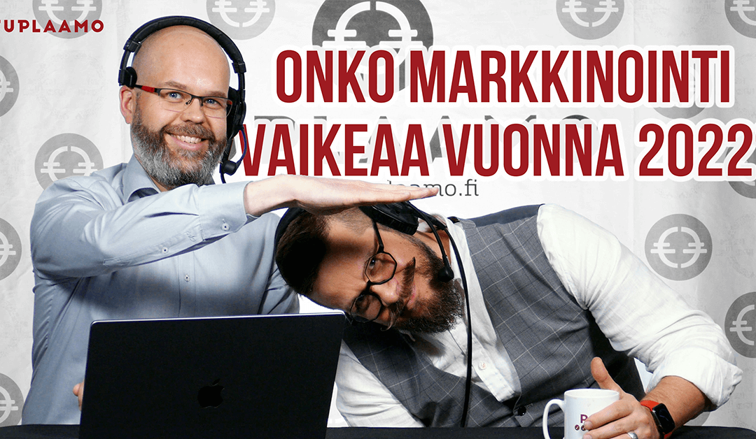 Onko markkinointi vaikeaa vuonna 2022?
