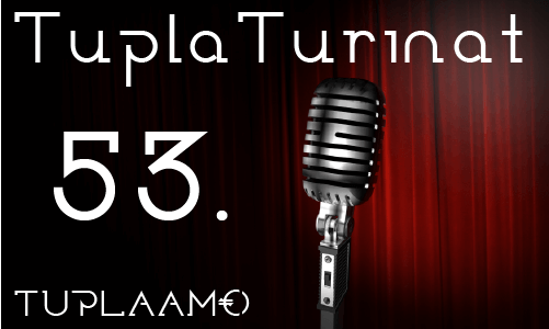 TuplaTurinat #53