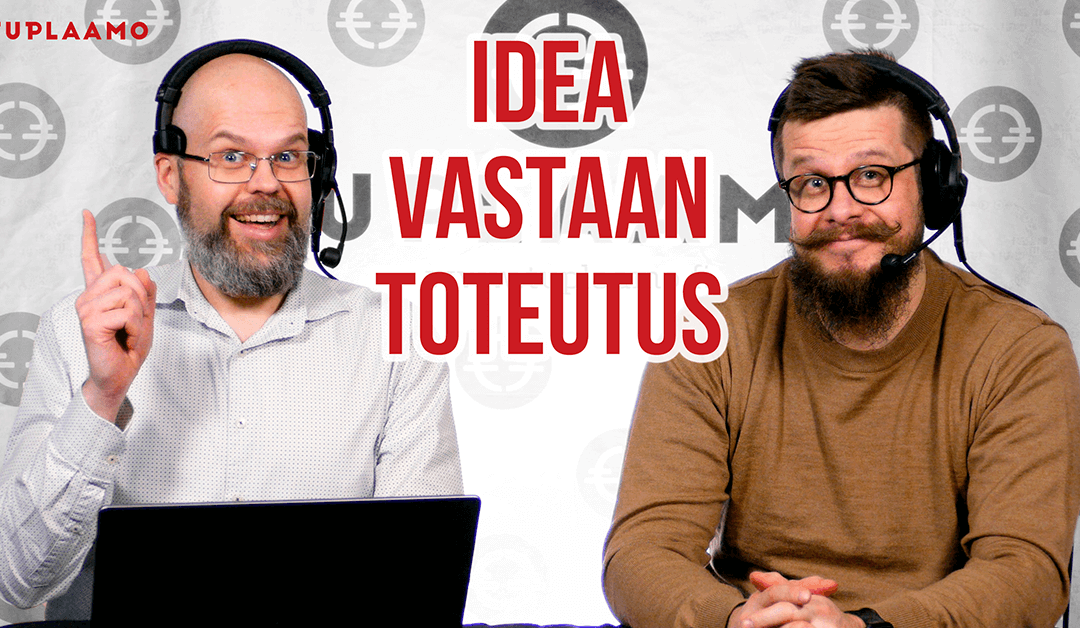 Idea vastaan toteutus