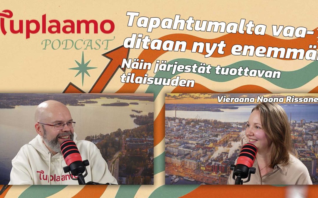 Tapahtumalta vaaditaan nyt enemmän – näin järjestät tuottavan tilaisuuden